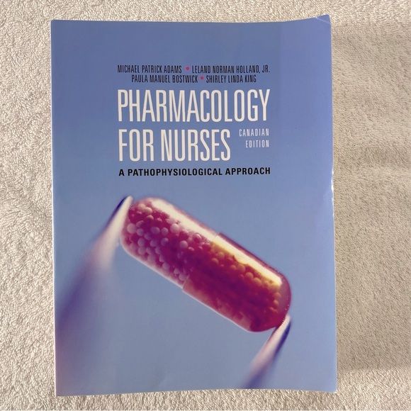 Pharmacology For Nurses Pathophysiological Approach Canadian Edition Textbook - Picture 1 of 12